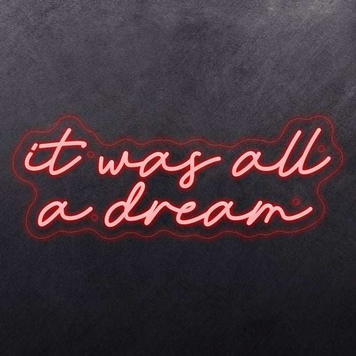 It was all a dream Design 2