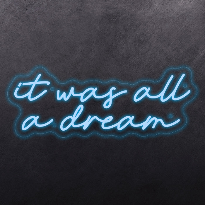 It was all a dream Design 2