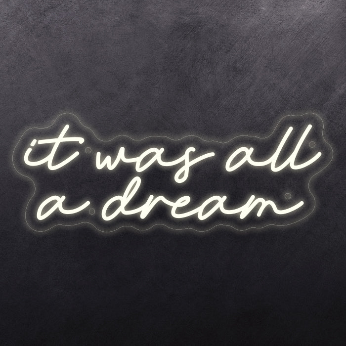 It was all a dream Design 2
