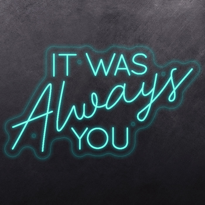 'It was always you'