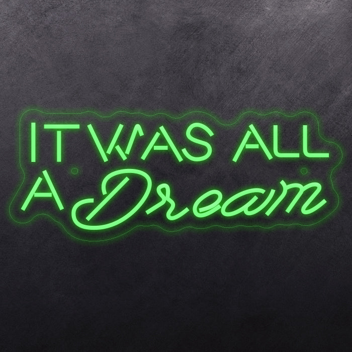 'It was all dream’