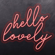 Load image into Gallery viewer, Hello Lovely
