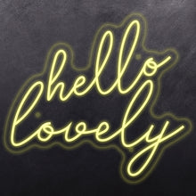 Load image into Gallery viewer, Hello Lovely
