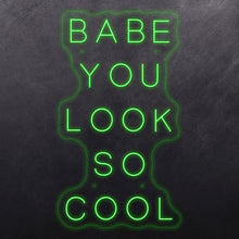 Load image into Gallery viewer, Babe you look so cool
