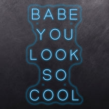 Load image into Gallery viewer, Babe you look so cool
