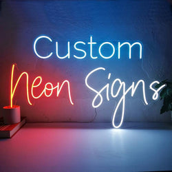 LED Neon CUSTOM SIGNS