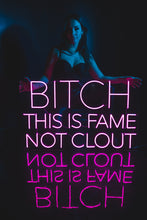 Load image into Gallery viewer, B*TCH THIS IS FAME NOT CLOUT

